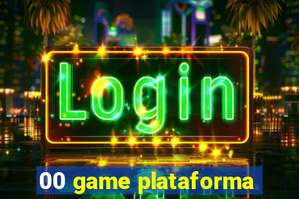 00 game plataforma